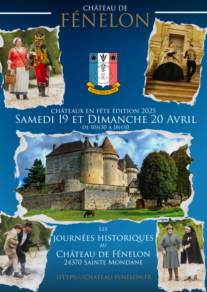 Prestation sur les traces du passé, Chateau de fénelon 2025